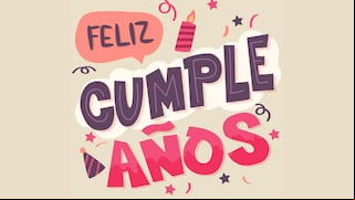 Imágenes de Feliz Cumpleaños: frases cortas, mensajes bonitos y saludos para compartir