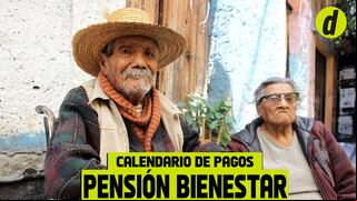 Calendario Pensión Bienestar 2024: estas son las fechas de pago para enero