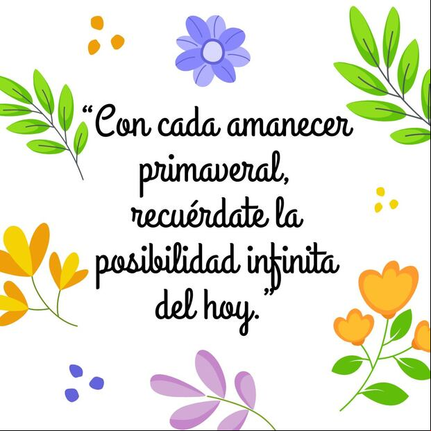 Descubre 50 frases inspiradoras para darle la bienvenida a la primavera este 20 de marzo. (Foto: Composición Mix)