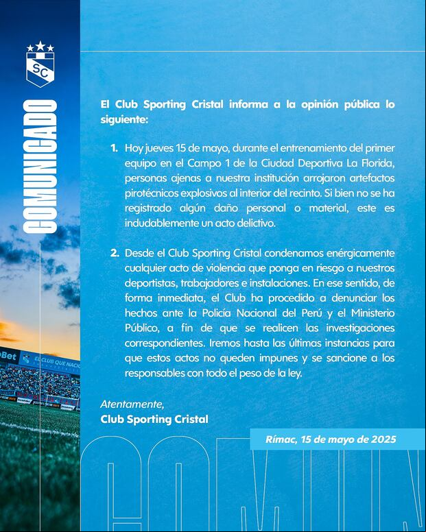 Comunicado de Sporting Cristal, tras lanzamiento de bengalas a La Florida. (Foto: Sporting Cristal)