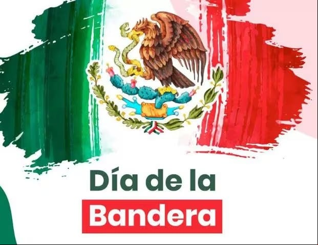 Imágenes por el día de la Bandera mexicana que se realizará este sábado 24 de febrero. (Foto: Internet).