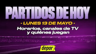Partidos de hoy, lunes 13 de mayo: quiénes juegan, horarios y dónde ver