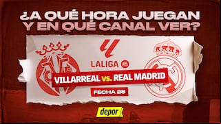 ¿En qué canales ver Real Madrid vs. Villarreal y a qué hora juegan por LaLiga?