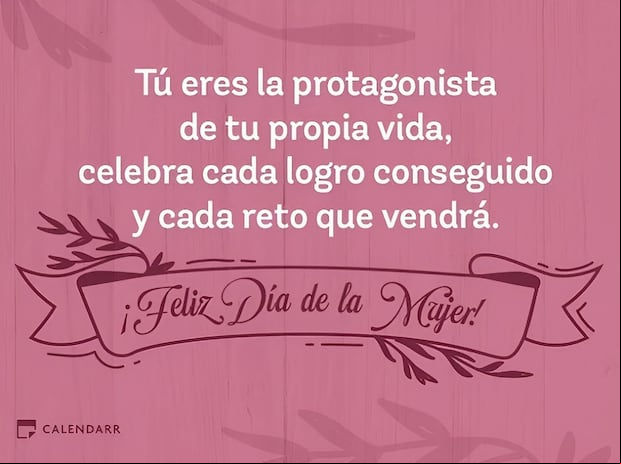 Mensajes por el Día de la Mujer: frases, imágenes y poemas para compartir el 8 de marzo (Foto: Internet).