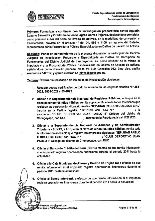 La Fiscalía ordenó formalizar y continuar con la investigación contra Agustín Lozano y su esposa por el presunto delito de lavado de activos.