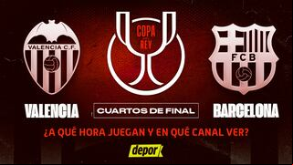¿En qué canal ver Barcelona vs. Valencia y a qué hora juegan por Copa del Rey?