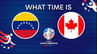 What time is the kick-off for Venezuela vs. Canada tonight? Start time and time zones