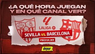 ¿En qué canales de TV ver Barcelona vs. Sevilla? Horarios del partido de hoy