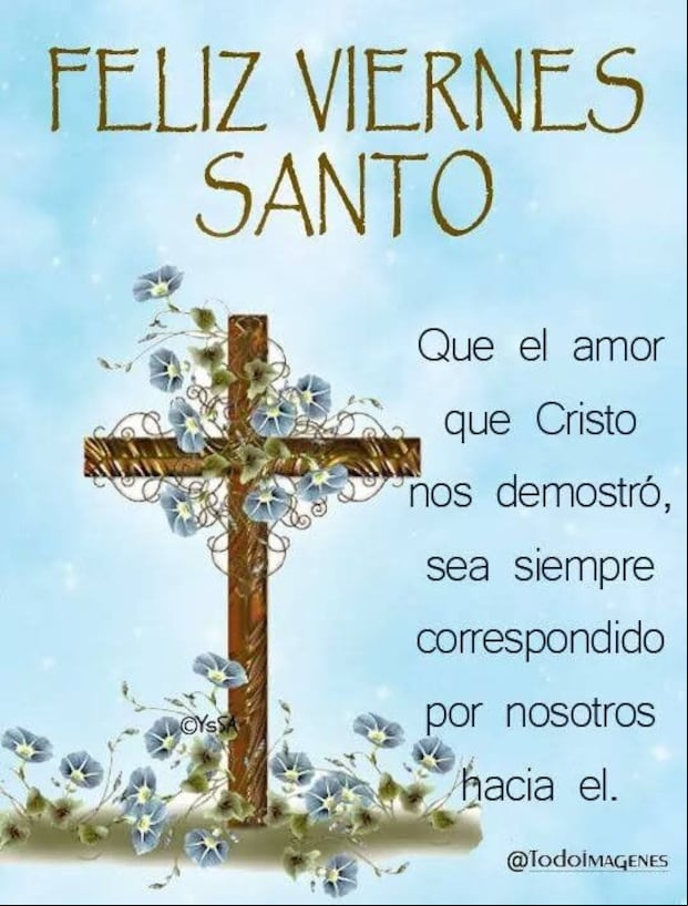 Imágenes del Viernes Santo 2024: comparte postales y frases en WhatsApp (Foto: Internet)