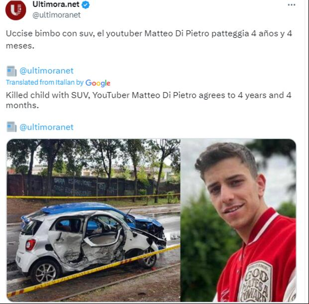 "Matteo Di Pietro, youtuber, acuerda 4 años y 4 meses tras haber matado a un niño con su SUV", fue el reporte de un medio italiano (Foto: X)