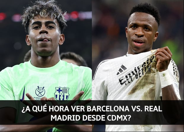 Conoce el horario de inicio del clásico entre Barcelona y Real Madrid desde la Ciudad de México, para ver la final de la Supercopa de España 2025. (Foto: Composición Depor / AFP)