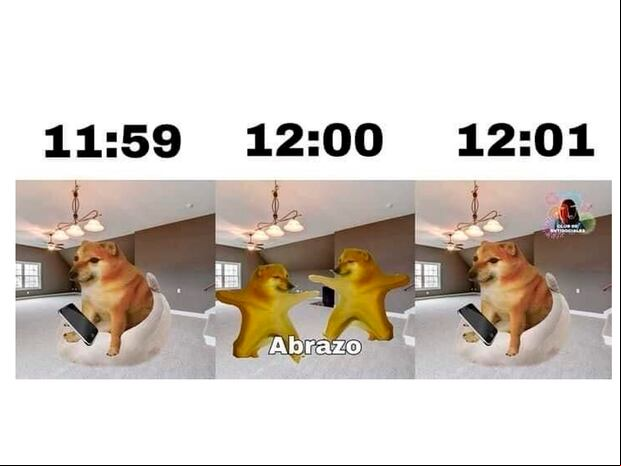 WHATSAPP | Algunos esperan las 12 para abrazar a la persona que esté cerca, para luego seguir en la rutina. (Foto: Facebook - Memes del perrito cheems)