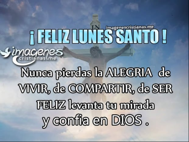 Frases para el Lunes Santo 2023: mensajes e imágenes para compartir en Semana Santa (Foto: Pinterest).