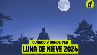 Luna de Nieve: a qué hora y desde dónde se pudo ver el evento astronómico