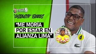 Juan ‘Chiquito’ Flores se confesó con Puchungo: ‘’Me moría por estar en Alianza Lima”