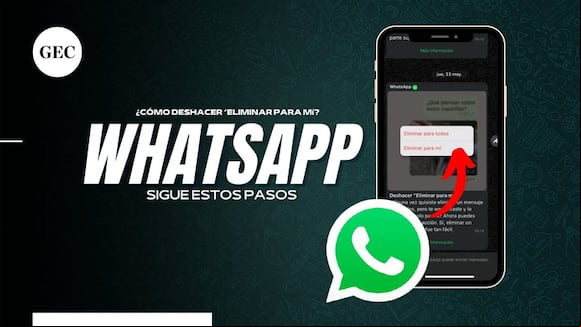WhatsApp lanza la función "deshacer eliminar para mí": ¿Cómo funciona?