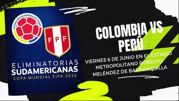 Colombia vs Perú por la Fecha 15 de las Eliminatorias CONMEBOL 2026